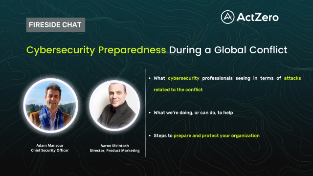 Cybersecurity Preparedness During A Global Conflict
