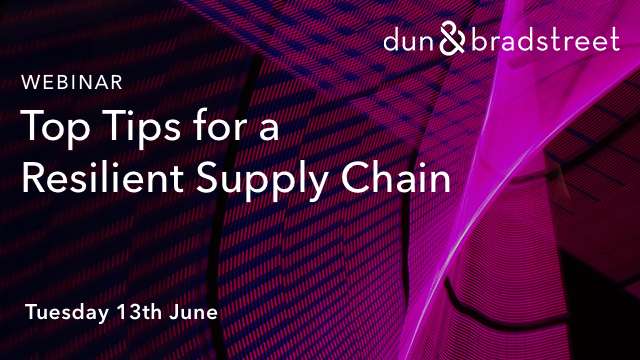 Top Tips for a Resilient Supply Chain with BOSCH and Dun & Bradstreet