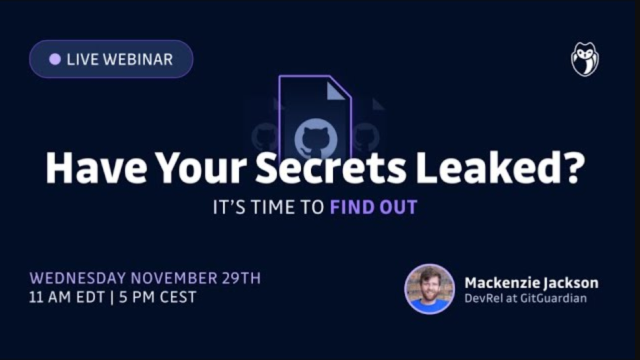 Have Your Secrets Leaked? It’s time to find out!