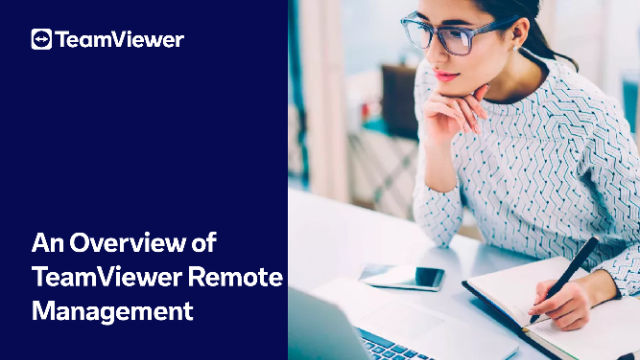 An Overview of TeamViewer Remote Management