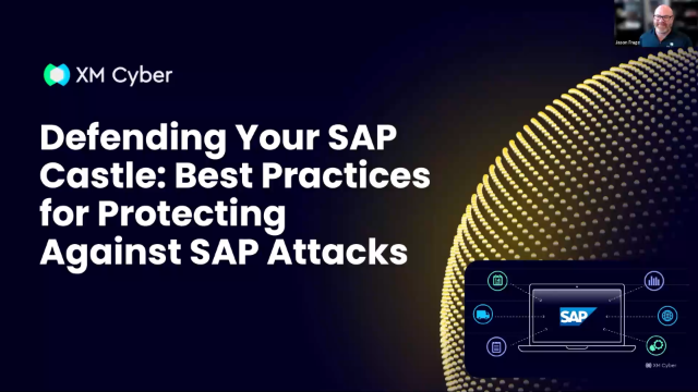 Defending Your SAP Castle: Best Practices for Protecting Against SAP Attacks