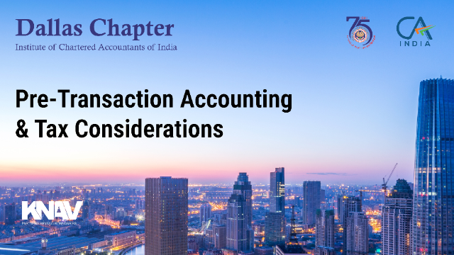Pre-Transaction Accounting & Tax Considerations: Key Steps to Ensure a Successful Business Acquisition