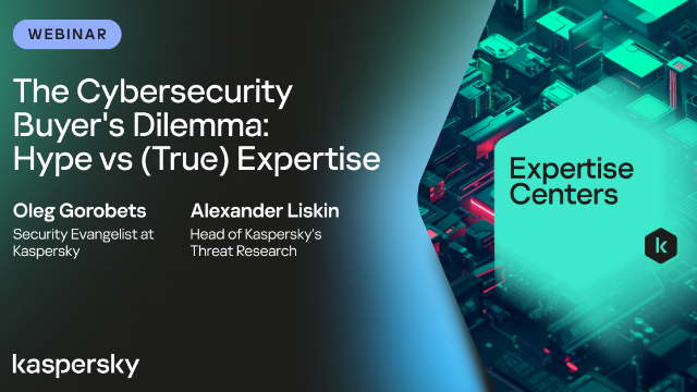 The Cybersecurity Buyer's Dilemma Hype vs (True) Expertise