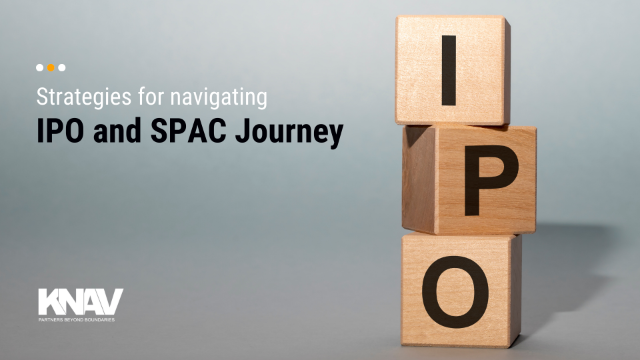 Strategies for Navigating IPO & SPAC Readiness