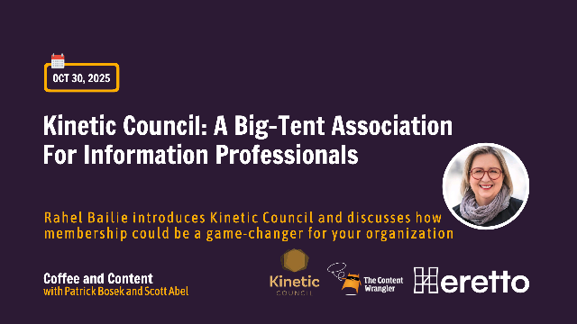Kinetic Council: A Big-Tent AssociationFor Information Professionals