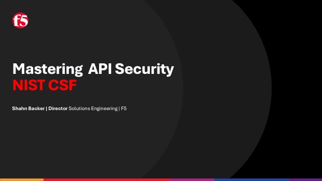 Mastering API Security with the NIST CSF Framework: A Deep Dive into ...