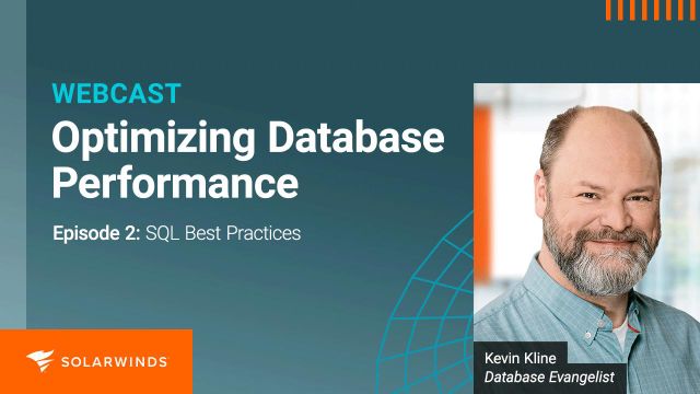 Optimizing Database Performance - Episode 2: SQL Best Practices