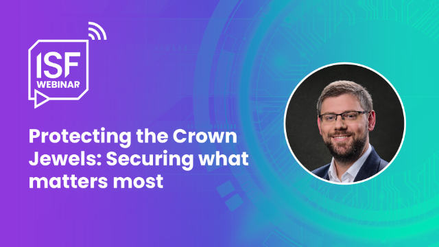 Protecting the Crown Jewels: Securing what matters most