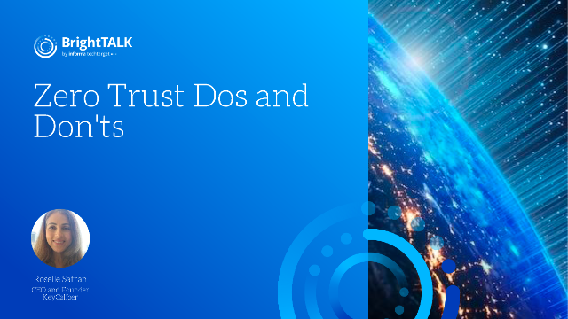 Zero Trust Dos and Don'ts