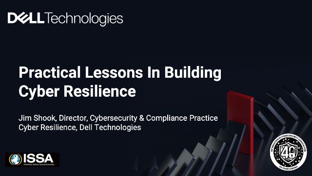 Practical Lessons In Building Cyber Resilience