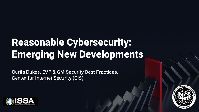 Reasonable Cybersecurity: Emerging New Developments