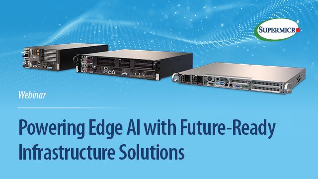 Thumbnail: Webinar – Powering Edge AI with Future-Ready Infrastructure Solutions