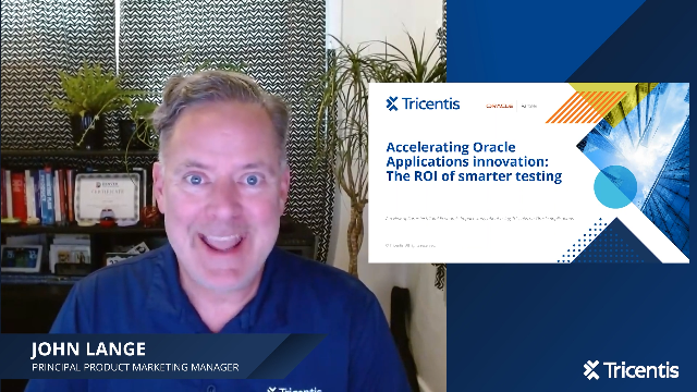 Accelerating Oracle Applications Innovation: The ROI of Smarter Testing