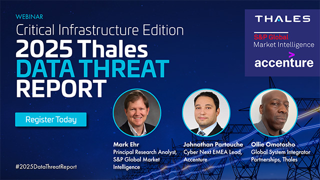 2025 Critical Infrastructure Data Threat Report with S&P Global, Accenture & Thales