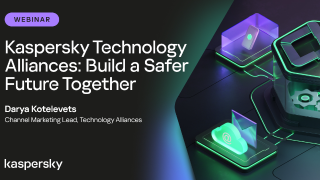 Kaspersky Technology Alliances Build a Safer Future Together
