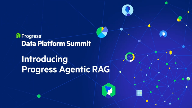 Introducing the Progress Agentic RAG Platform | Progress Data Platform ...