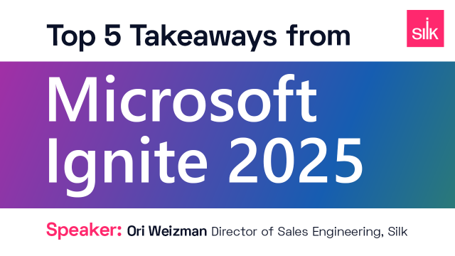Top 5 Takeaways from Microsoft Ignite 2025