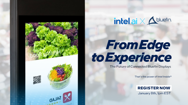 From Edge to Experience: The Future of Connected Bluefin Displays