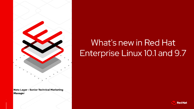 What's new in Red Hat Enterprise Linux 10.1 and 9.7