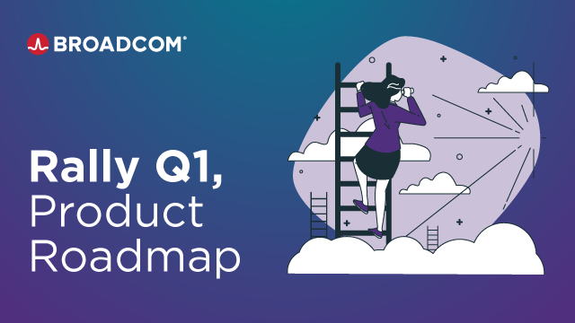 What's New in Rally - 2026 Q1 Roadmap Session