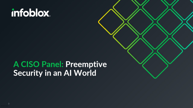 A CISO Panel: Preemptive Security in an AI World
