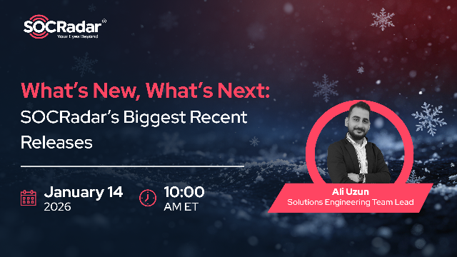 What’s New, What’s Next: SOCRadar’s Biggest Recent Releases