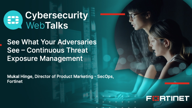 See What Your Adversaries See – Continuous Threat Exposure Management
