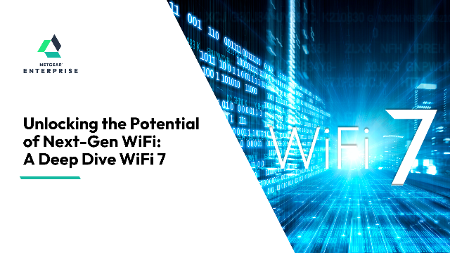 Unlocking the Potential of Next-Gen WiFi: A Deep Dive into WiFi 7