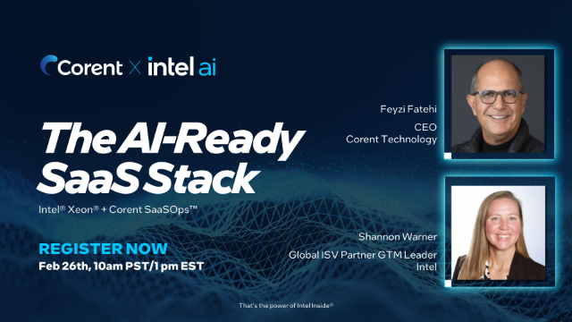 The AI-Ready SaaS Stack: Intel® Xeon® + Corent SaaSOps™