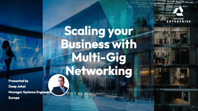 Scaling Your Business with Multi-Gig Networking