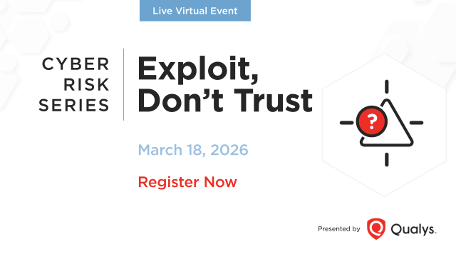 Cyber Risk Series: Exploit, Don’t Trust