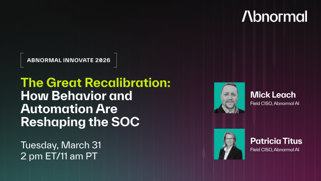 The Great Recalibration: How Behavior and Automation Are Reshaping the SOC