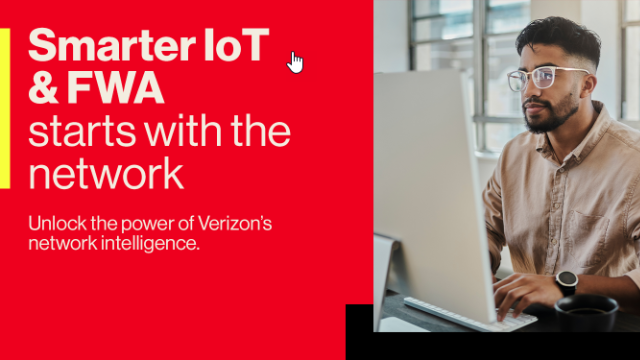 Build Smarter IoT with Verizon’s Intelligent Network: WNP + Network APIs