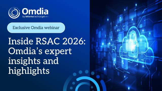 Inside RSAC 2026: Omdia's expert insights and highlights