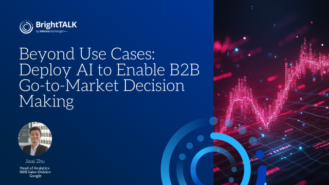 Beyond Use Cases: Deploy AI to Enable B2B Go-to-Market Decision Making
