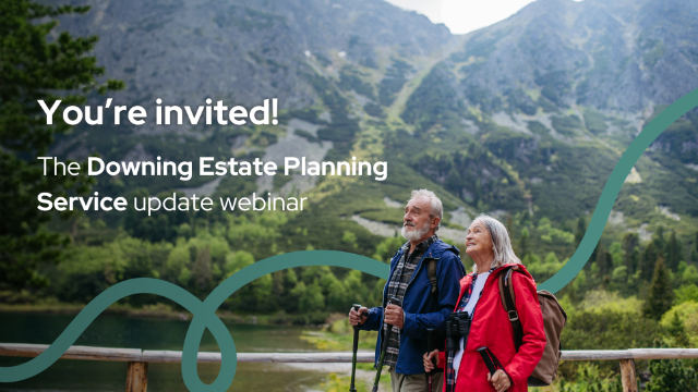 Update on the Downing Estate Planning Service