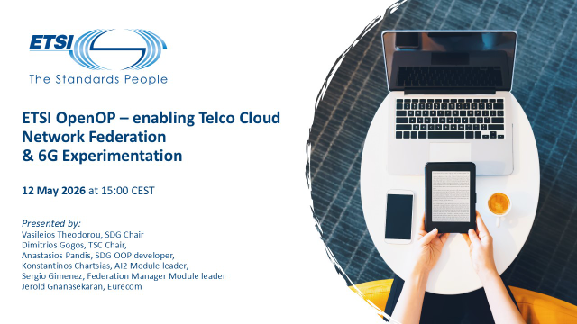 ETSI OpenOP – enabling Telco Cloud Network Federation & 6G Experimentation