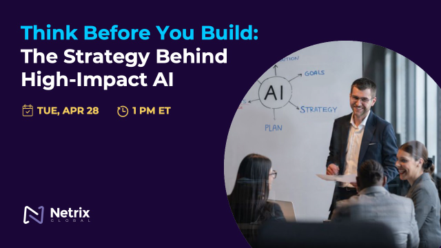 Think Before You Build: The Strategy Behind High‑Impact AI
