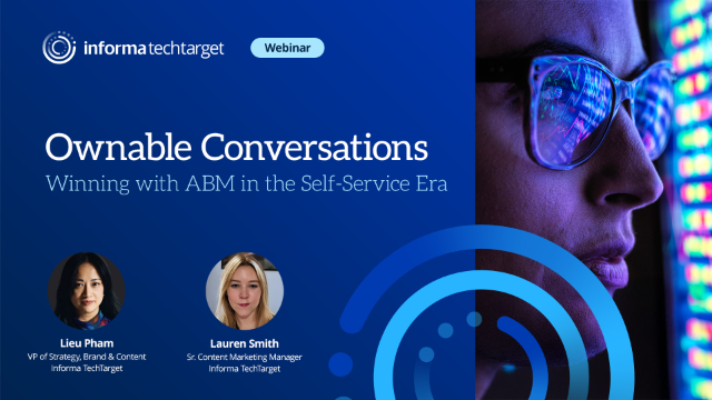 Ownable Conversations: Winning with ABM in the Self-Service Era