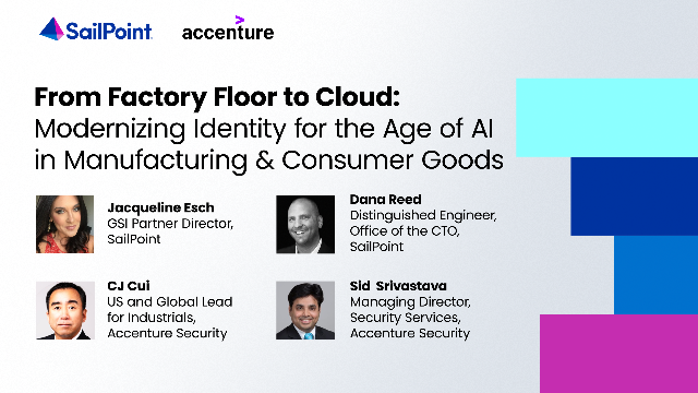 From Factory Floor to Cloud: Modernizing Identity for the Age of AI in Manufacturing & Consumer Goods