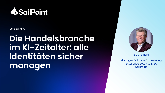 Die Handelsbranche im KI-Zeitalter: alle Identitäten sicher managen