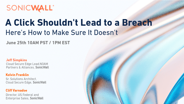 A Click Shouldn't Lead to a Breach - Here's How to Make Sure It Doesn't