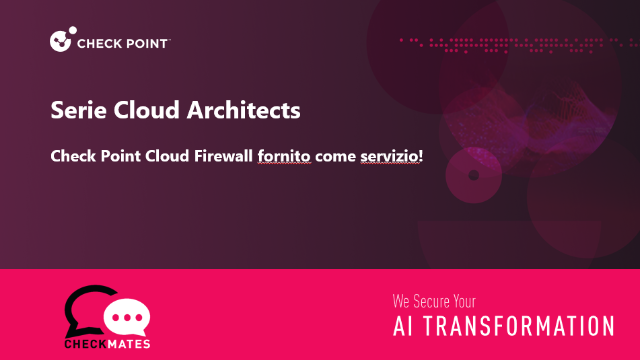 Check Point Cloud Firewall fornito come servizio!