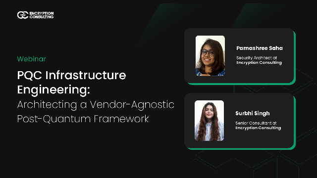 PQC Infrastructure Engineering: Architecting a Vendor-Agnostic Post-Quantum Framework