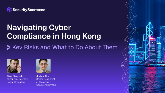 Navigating Cyber Compliance in Hong Kong: Key Risks and What to Do About Them