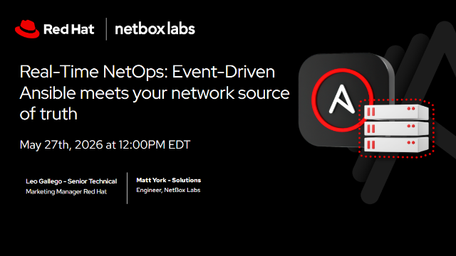Real-Time NetOps: Event-Driven Ansible meets your network source of truth