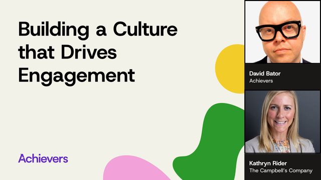 From Recognition to Business Impact: Building a Culture that Drives Engagement