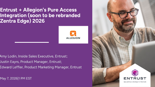 Entrust – Allegion PureAccess Integration 2026