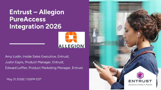 Entrust – Allegion PureAccess Integration 2026