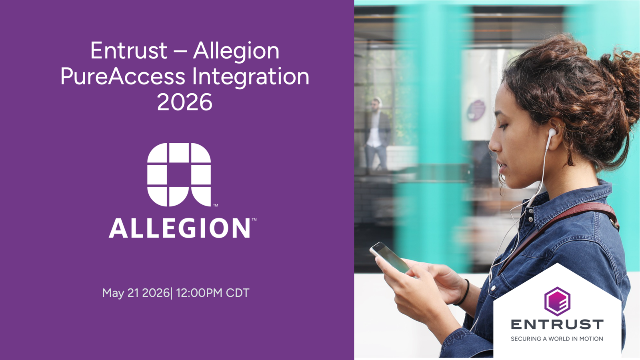 Entrust – Allegion PureAccess Integration 2026
